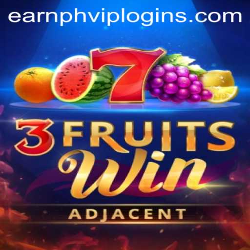 Exploring the Exciting World of 3FruitsWin and Navigating earnph vip login